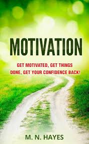 Ebook de Motivation: Boostez votre Confiance et Motivation