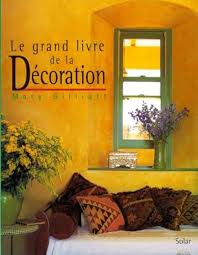 Grand Livre Décoration Mary Gilliatt : Transformez votre intérieur